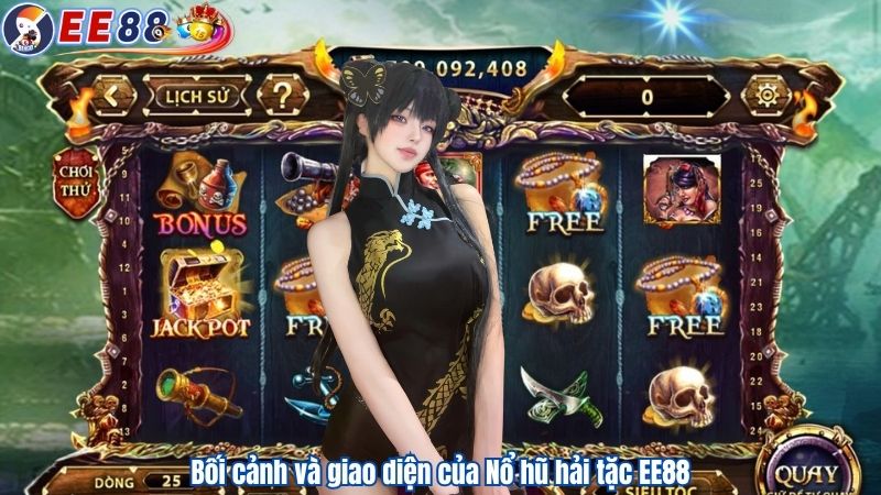 Bối cảnh và giao diện của Nổ hũ hải tặc EE88